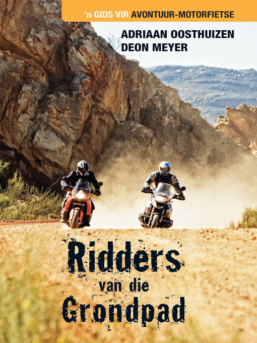 Title details for Ridders van die grondpad by Deon Meyer - Wait list